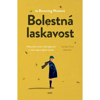 Kniha Bolestná laskavost