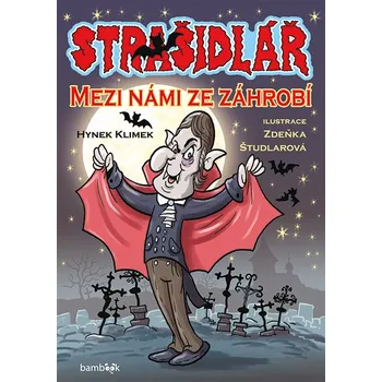 Strašidlář - Mezi námi ze záhrobí