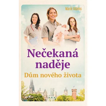 Dům nového života - nečekaná naděje
