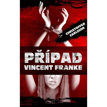 Kniha Případ Vincent Franke