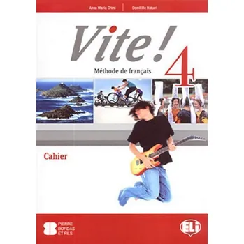 Francouzský jazyk Vite! 4 Cahier d'activités+Student's Audio CD