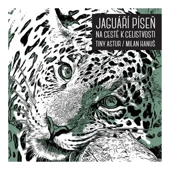 Učebnice Jaguáří píseň. Na cestě k celistvosti
