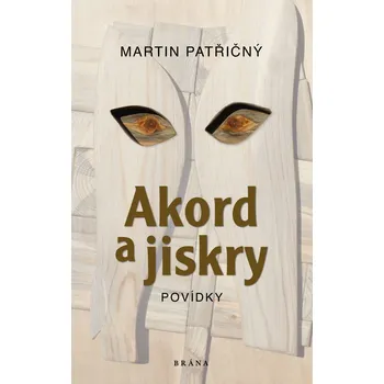Akord a jiskry – Povídky