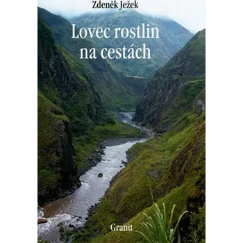 Lovec rostlin na cestách
