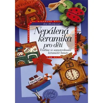 Kniha Nepálená keramika pro děti