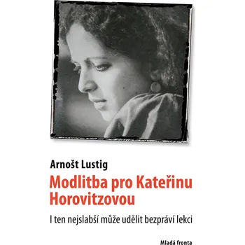 Modlitba pro Kateřinu Horovitzovou