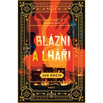 Kniha Blázni a lháři