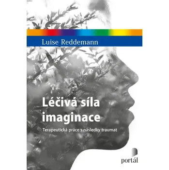 Léčivá síla imaginace