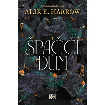 Kniha Špaččí dům