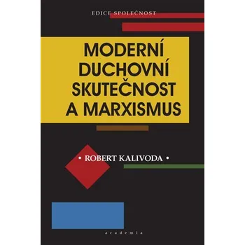 Kniha Moderní duchovní skutečnost a marxismus