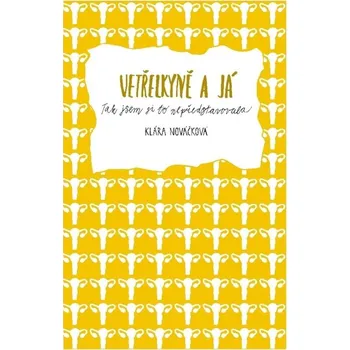 Vetřelkyně a já - Tak jsem si to nepředstavovala