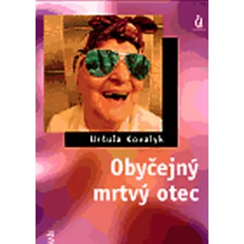Obyčejný mrtvý otec