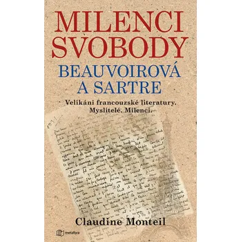 Milenci svobody: Beauvoirová a Sartre