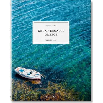 Great Escapes Greece. The Hotel Book