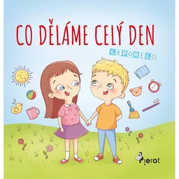 Co děláme celý den