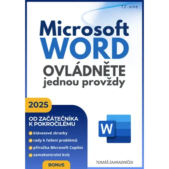 Microsoft Word ovládněte jednou provždy