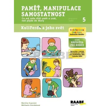 Paměť, manipulace, samostatnost - pracovní sešit