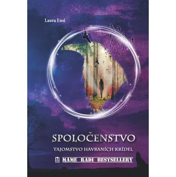 Kniha Spoločenstvo - Tajomstvo havraních krídel