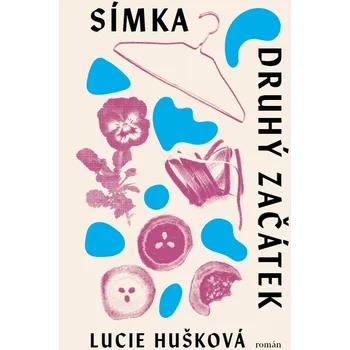 Símka: Druhý začátek