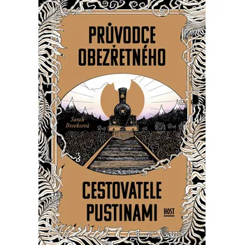 Kniha Průvodce obezřetného cestovatele Pustinami