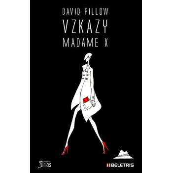 Kniha Vzkazy Madame X