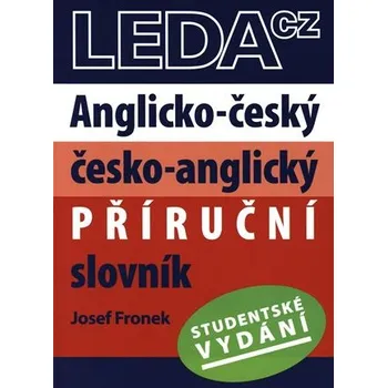 Anglický jazyk Anglicko-český, česko-anglický příruční slovník - Studentské vydání