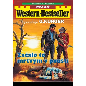 Začalo to mrtvým v poušti