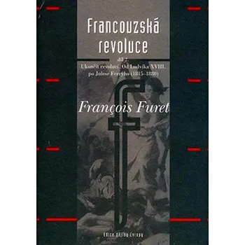 Populárně naučná literatura pro dospělé Francouzská revoluce II.díl