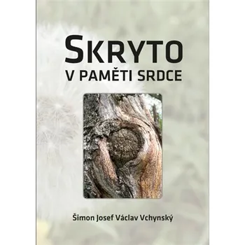 Kniha Skryto v paměti srdce