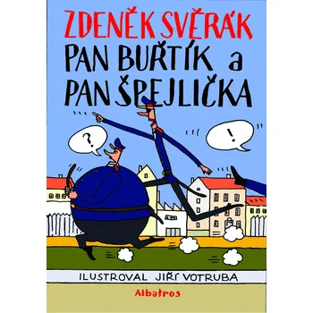 Kniha Pan Buřtík a pan Špejlička