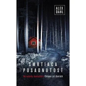 Smrtiaca posadnutosť