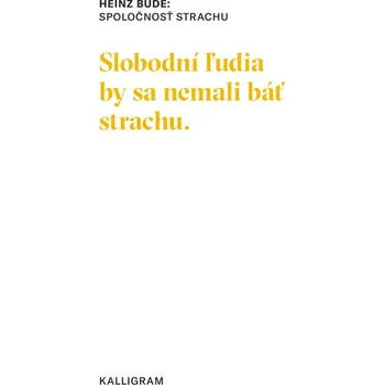 Kniha Spoločnosť strachu