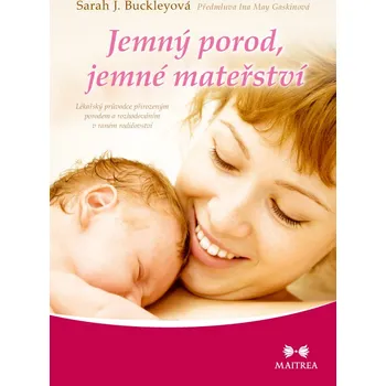 Jemný porod, jemné mateřství
