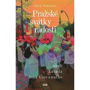 Pražské svátky radosti