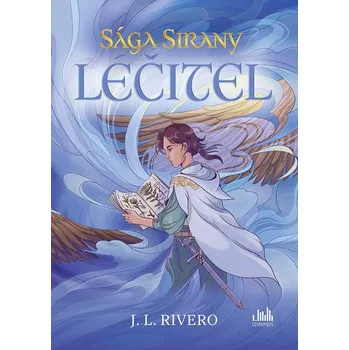 Kniha Sága Sirany: Léčitel