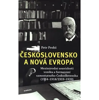 Kniha Československo a nová Evropa