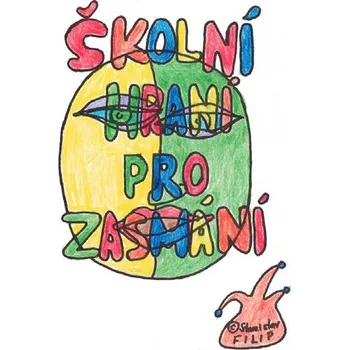 Kniha Školní hraní pro zasmání
