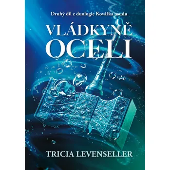 Kniha Vládkyně oceli