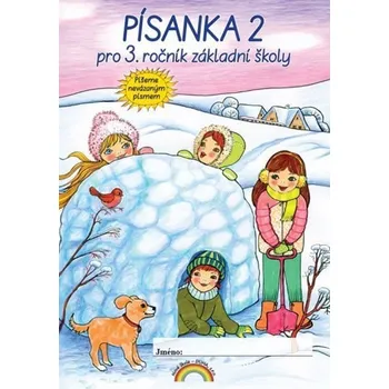 Písanka (2. díl) pro 3. ročník. Nevázané písmo Nova Script
