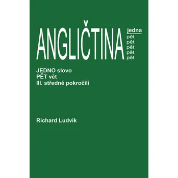 Angličtina jedna pět III.