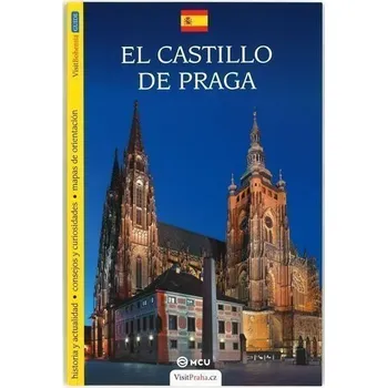 Populárně naučná literatura pro dospělé Pražský hrad - průvodce/španělsky