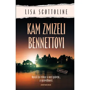 Kam zmizeli Bennettovi