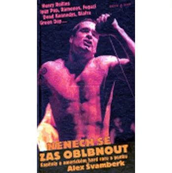 Nenech se zas oblbnout