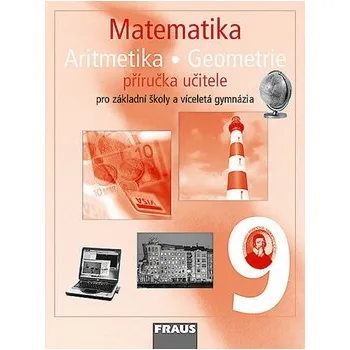 Matematika 9 pro ZŠ a víceletá gymnázia - příručka učitele