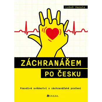 Kniha Záchranářem po česku