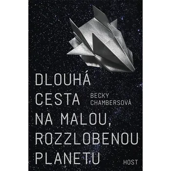 Kniha Dlouhá cesta na malou, rozzlobenou planetu