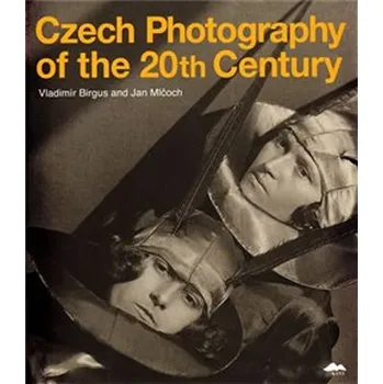 Czech Photography of the 20th Century