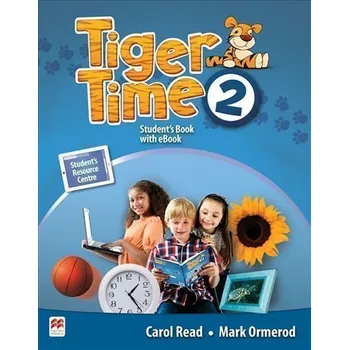 Anglický jazyk Tiger Time 2: Student´s Book + eBook Pack
