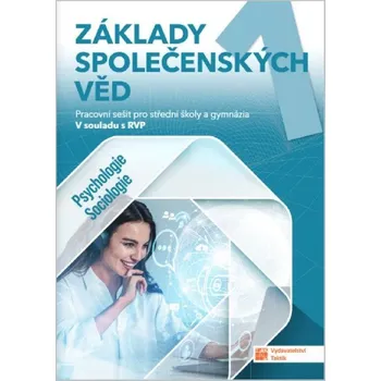 Základy společenských věd SŠ 1. ročník - pracovní sešit - Taktik