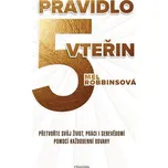 Pravidlo pěti vteřin - Mel Robbins [CS] (2020.05.29, Vázaná, Pragma)